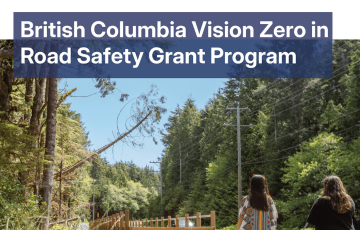 image with text that reads BC Vision Zero in road grant safety program